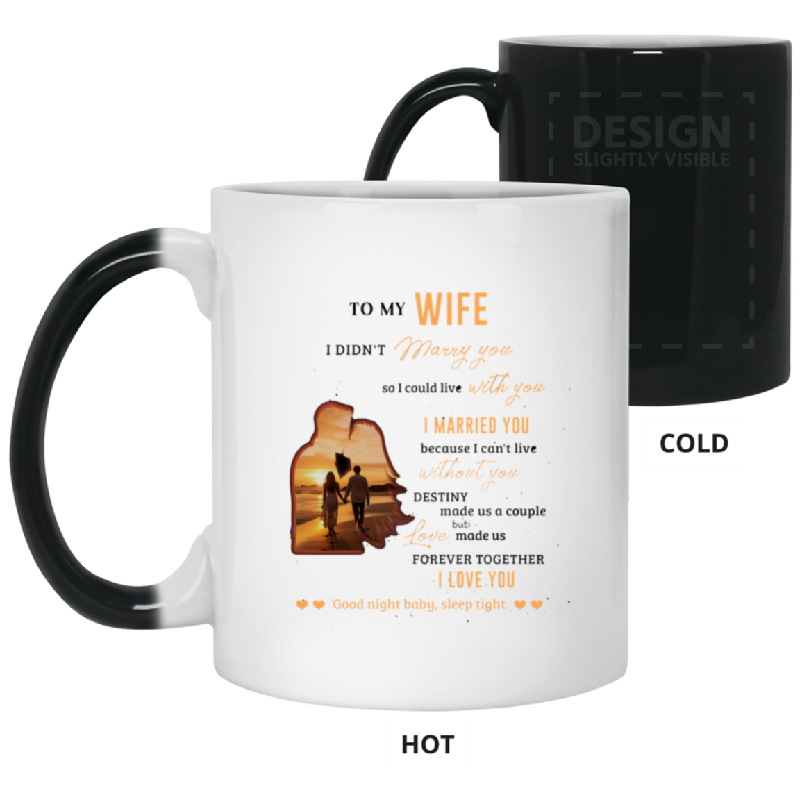 21150 11oz Color Changing Mug | "I Can't Live Without You" 2-sided