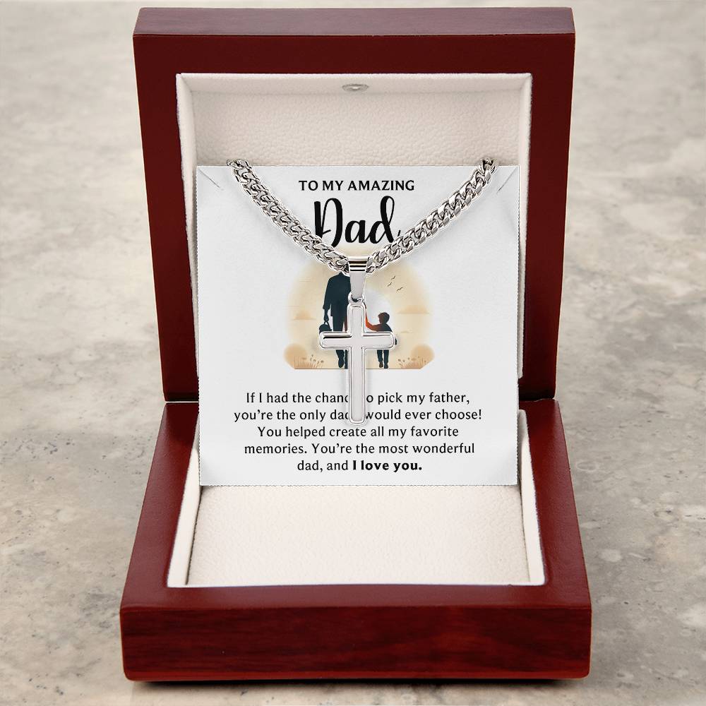 TO MY AMAZING DAD | Artisan Cross Necklace on Cuban Chain w/ MC