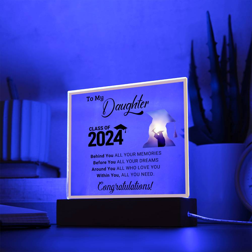 To My Daughter | Graduation | Congratulations | Acrylic Square Plaque