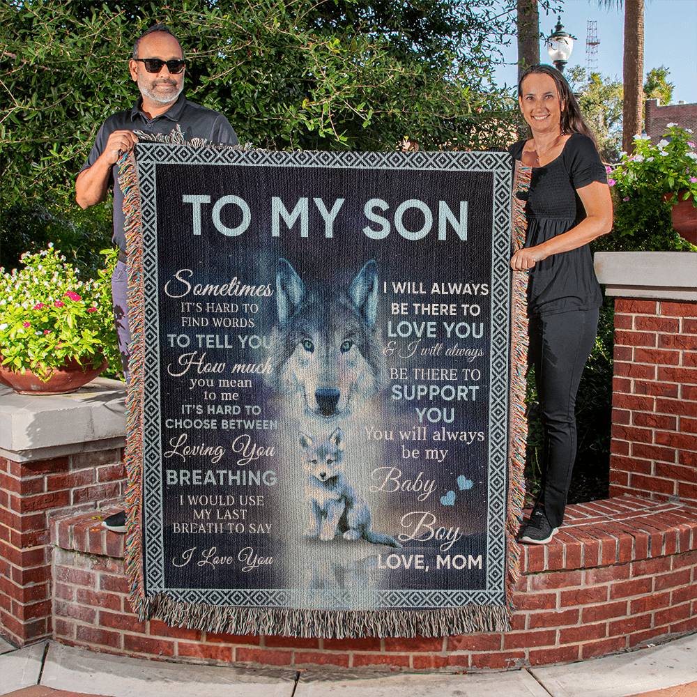 To My Son (Mom) " Baby Boy" | Heirloom Woven Blanket 50"x60"