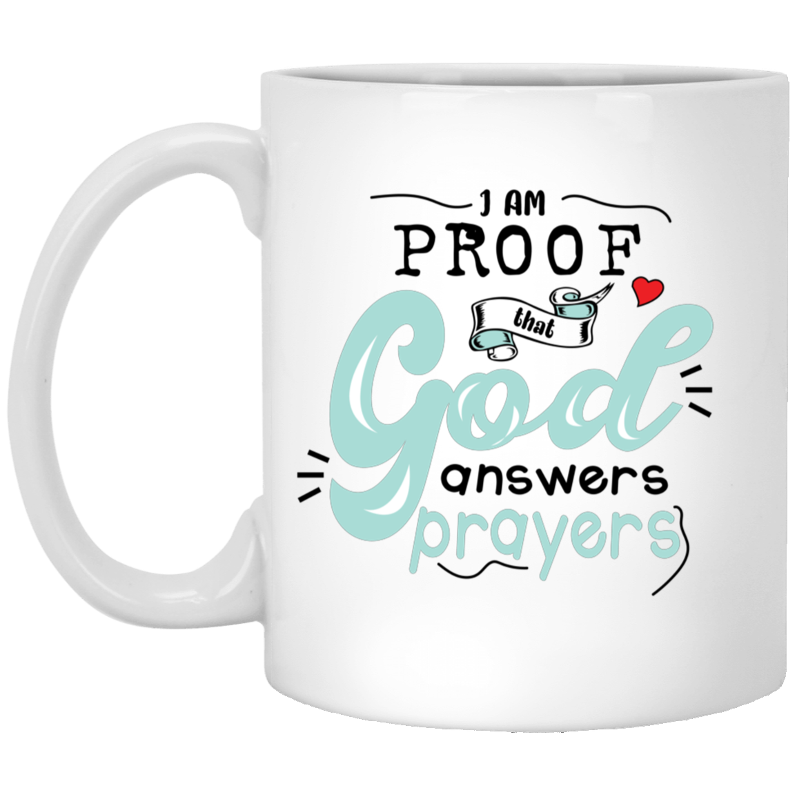 XP8434 11oz White Mug | GOD ANSWERS PRAYERS