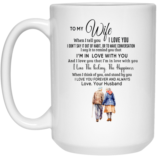 21504 15oz White Mug | To My Wife | I'm In Love With You | 2 sided
