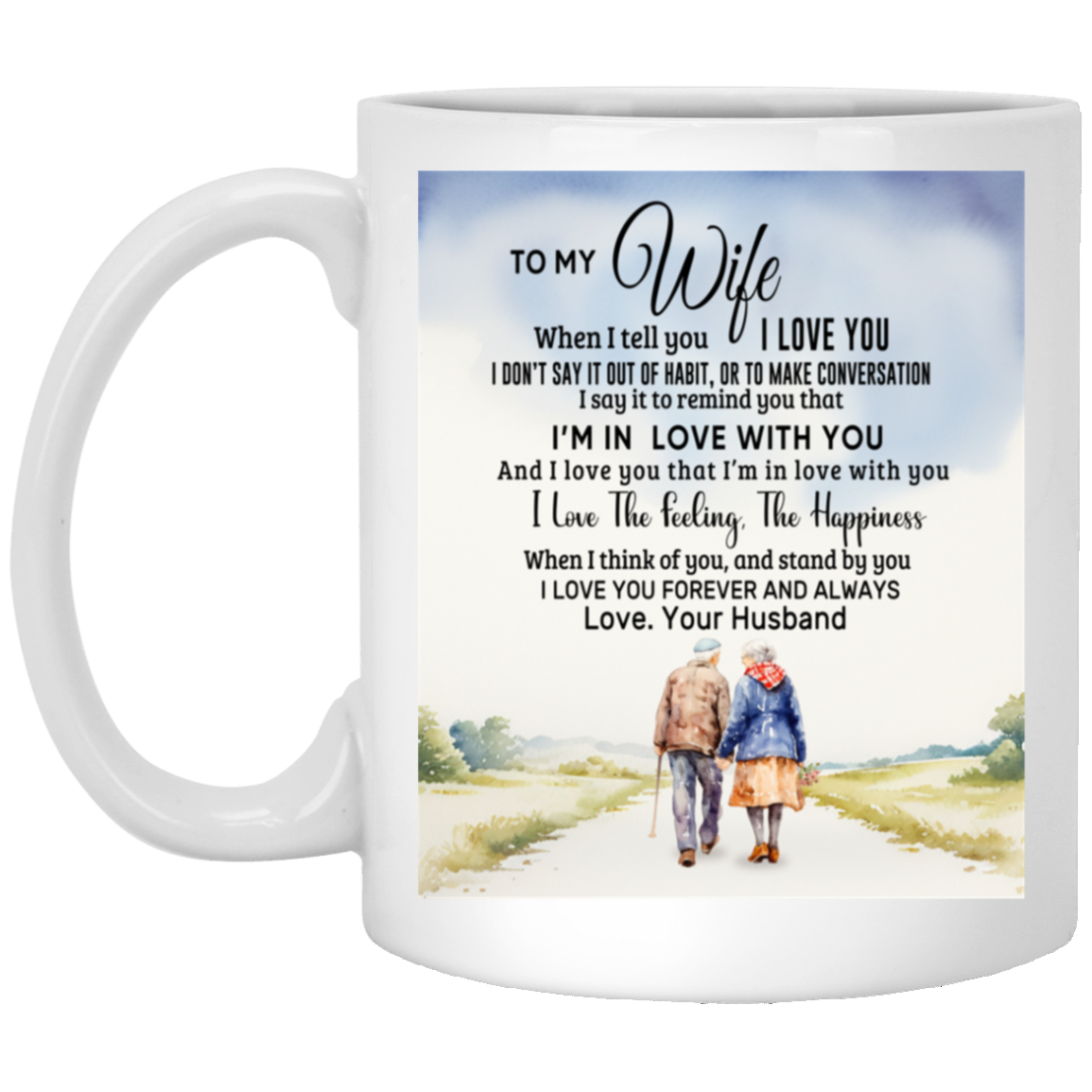 XP8434 11oz White Mug | To My Wife!