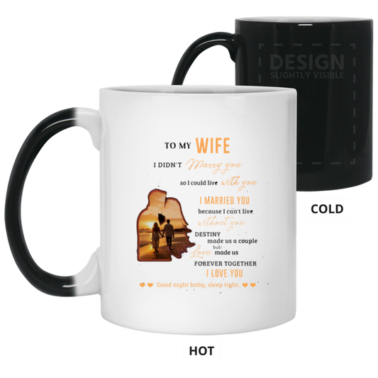 21150 11oz Color Changing Mug | "I Can't Live Without You" 2-sided
