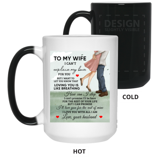 21550 15oz Color Changing Mug | "Loving You Is Like Breathing" 2-sided
