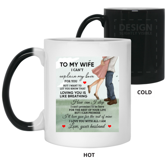 21150 11oz Color Changing Mug | "Loving You Is Like Breathing" | 2-sided