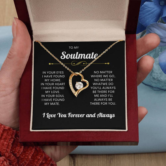 To My Soulmate | I Love You, Forever & Always - Forever Love Necklace