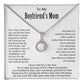 To my Boyfriend's Mom | Eternal Hope Necklace