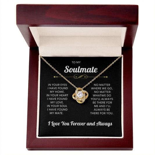 To My Soulmate | I Love You, Forever & Always -  Love Knot Necklace