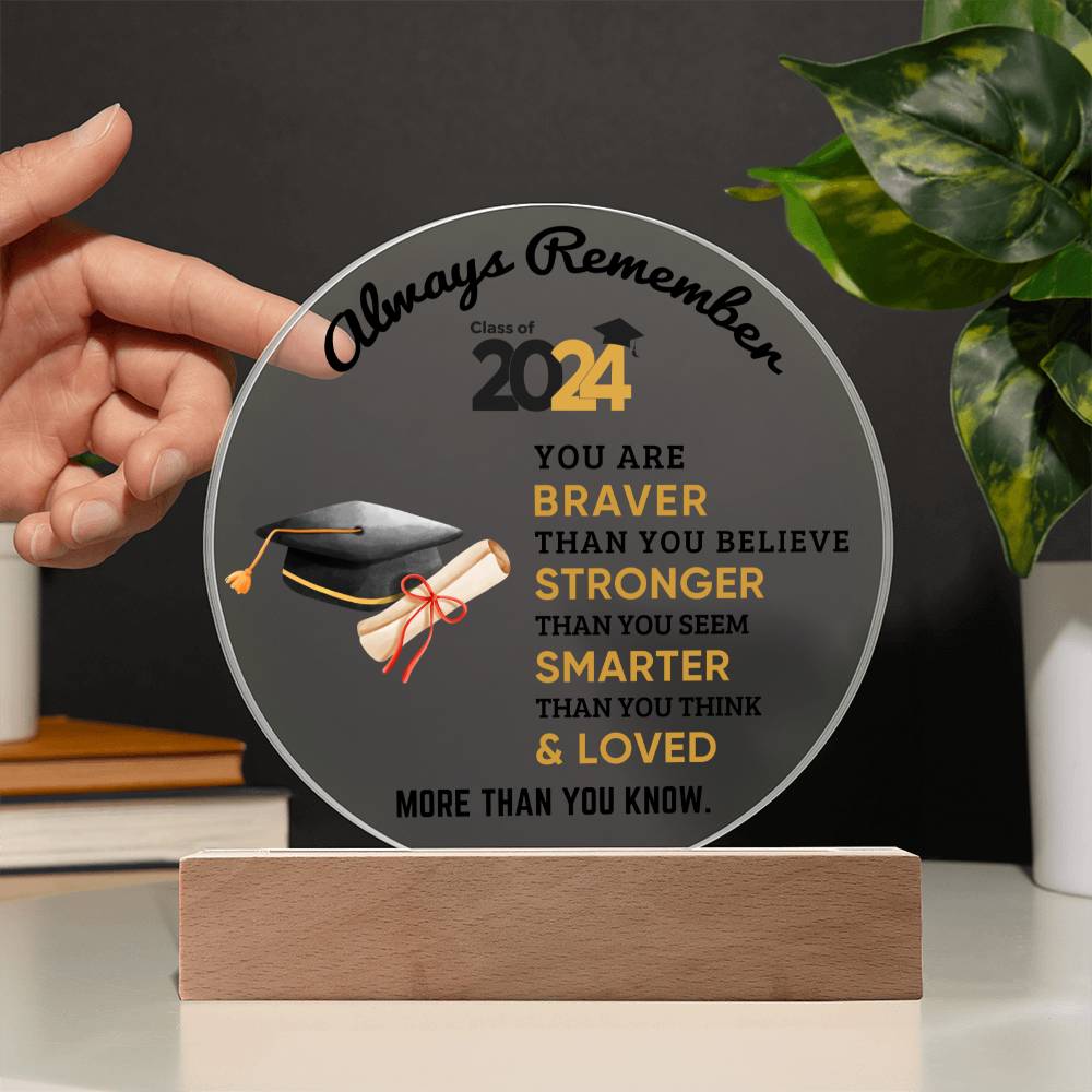 To Son or Daughter | Always Remember | Graduation | Acrylic Circle Plaque