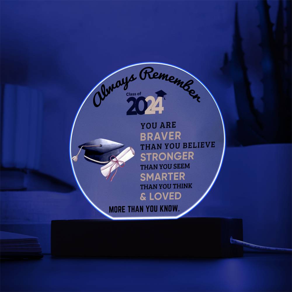 To Son or Daughter | Always Remember | Graduation | Acrylic Circle Plaque