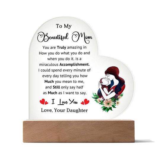 To My Beautiful Mom | Acrylic Heart Plaque