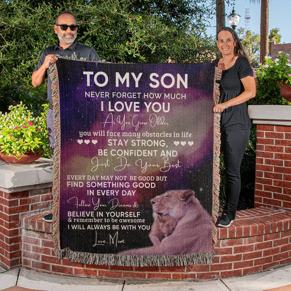To My Son (Mom) "Follow Your Dream" | Heirloom Woven Blanket 50"x60"