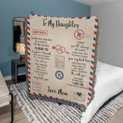 To My Daughter Love Mom |Heirloom Woven Blanket 50"x60"