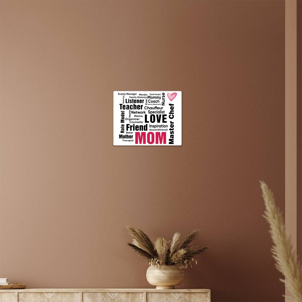 For Mom | Inspirational #2 | From Son or Daughter | Assorted Sizes