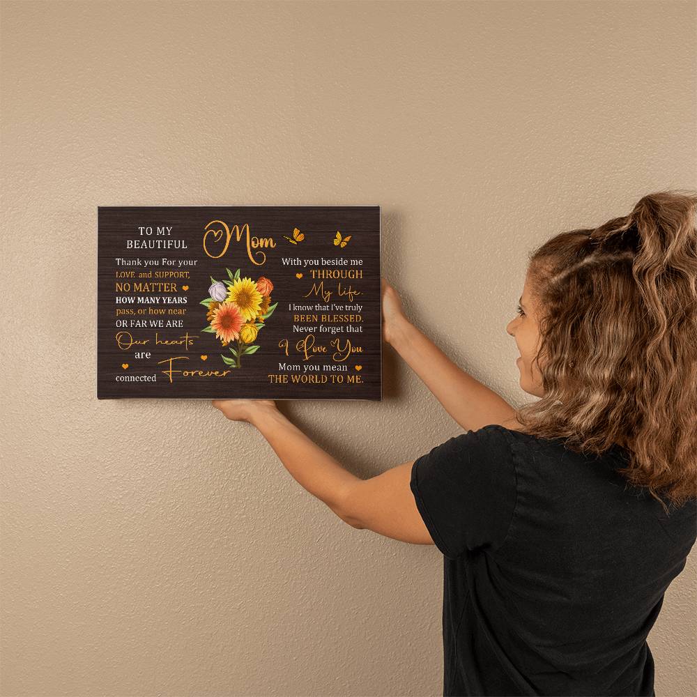 To My Beautiful Mom | Canvas | Assorted Sizes