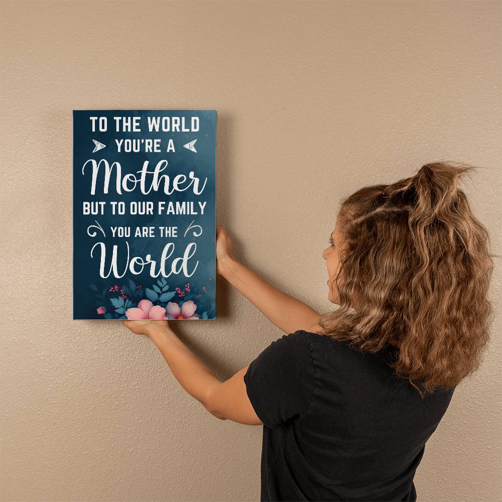 Mothers Day | "You're a Mother" Canvas | Assorted Sizes