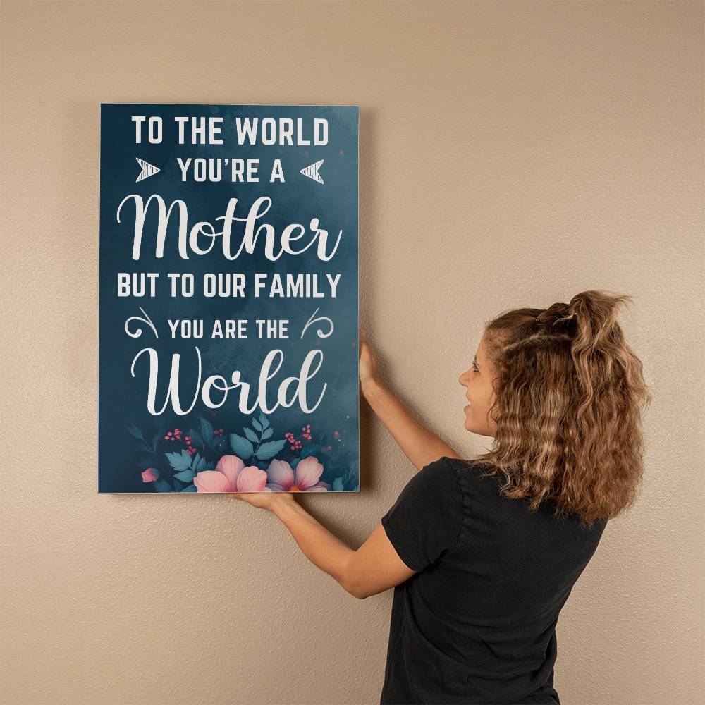 Mothers Day | "You're a Mother" Canvas | Assorted Sizes